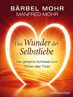 cover image of Das Wunder der Selbstliebe